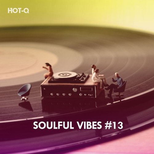 VA – Soulful Vibes, Vol. 13 [HOTQSV013]